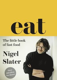 bokomslag Eat - The Little Book of Fast Food