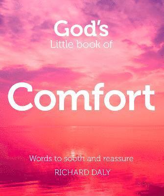bokomslag God's Little Book of Comfort