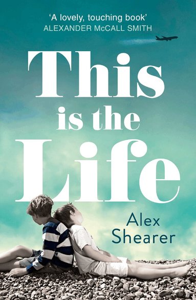 Alex Shearer - This is the Life, Häftad