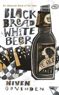 bokomslag Black Bread White Beer