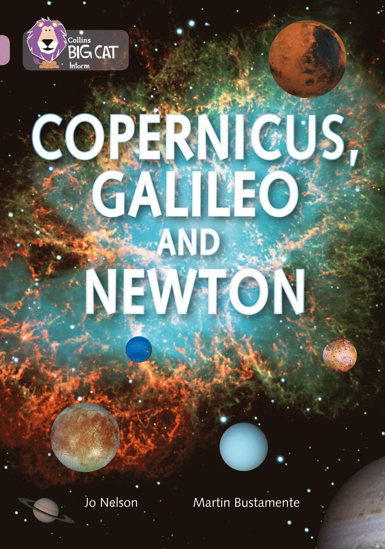 Copernicus, Galileo and Newton 1