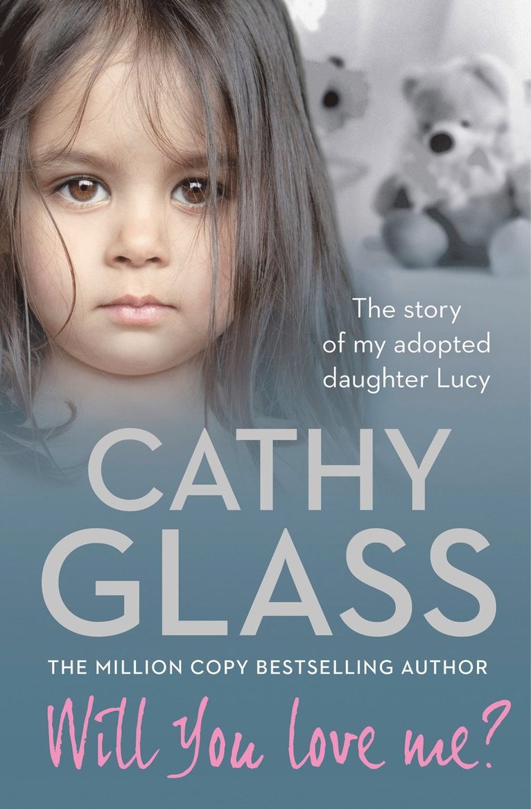 Cathy Glass - Will You Love Me?, Häftad