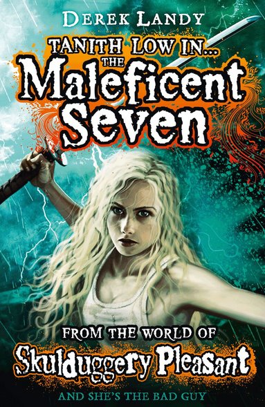 Derek Landy - Maleficent Seven (From the World of Skulduggery Pleasant), Häftad