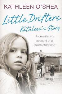 bokomslag Little Drifters: Kathleens Story