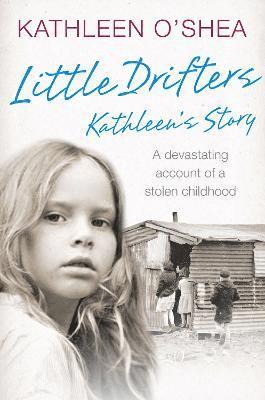 bokomslag Little Drifters: Kathleens Story