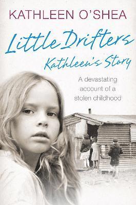 Little Drifters: Kathleens Story 1