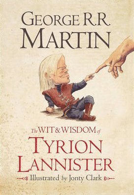 bokomslag The Wit & Wisdom of Tyrion Lannister
