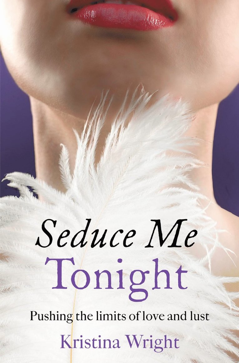 Kristina Wright - Seduce Me Tonight, Häftad