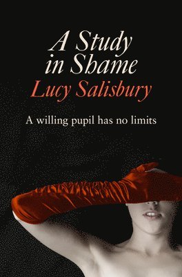 Lucy Salisbury - Study in Shame, Häftad
