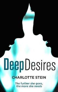 bokomslag Deep Desires