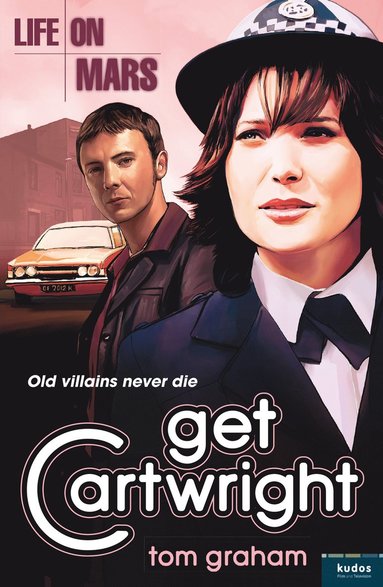 bokomslag Life on Mars: Get Cartwright