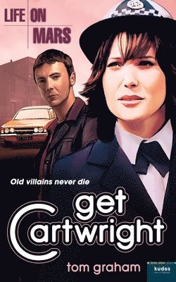 Life on Mars: Get Cartwright