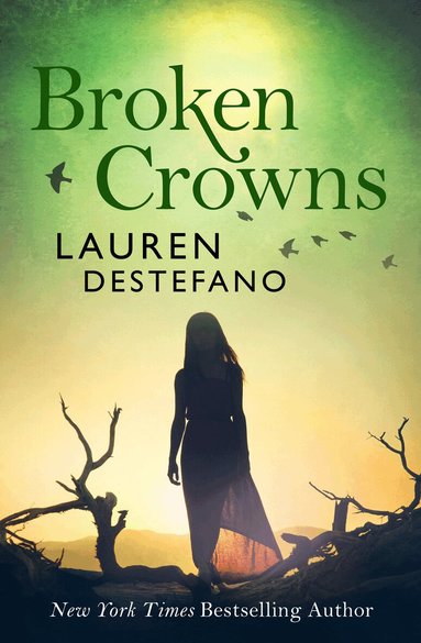 Lauren DeStefano - Broken Crowns, Häftad