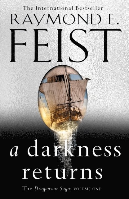 Raymond E. Feist - Darkness Returns, Häftad