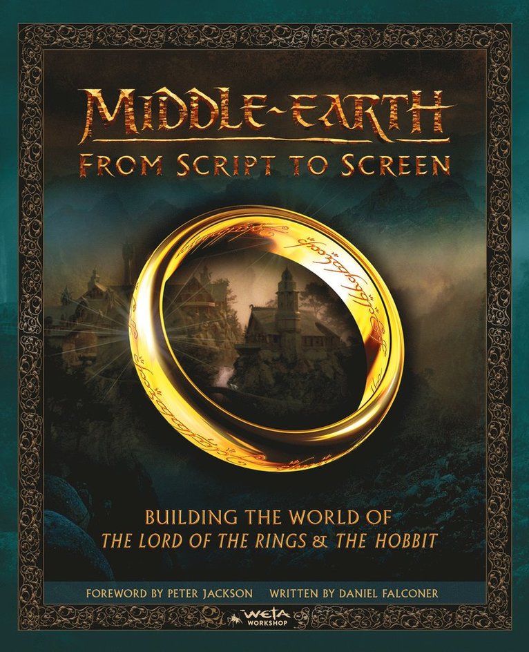Daniel Falconer, Weta, K.M. Rice - Middle-earth: From Script to Screen, Inbunden