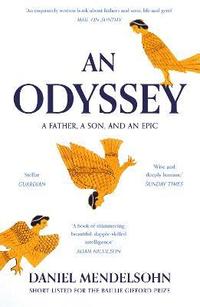bokomslag An Odyssey: A Father, A Son and an Epic