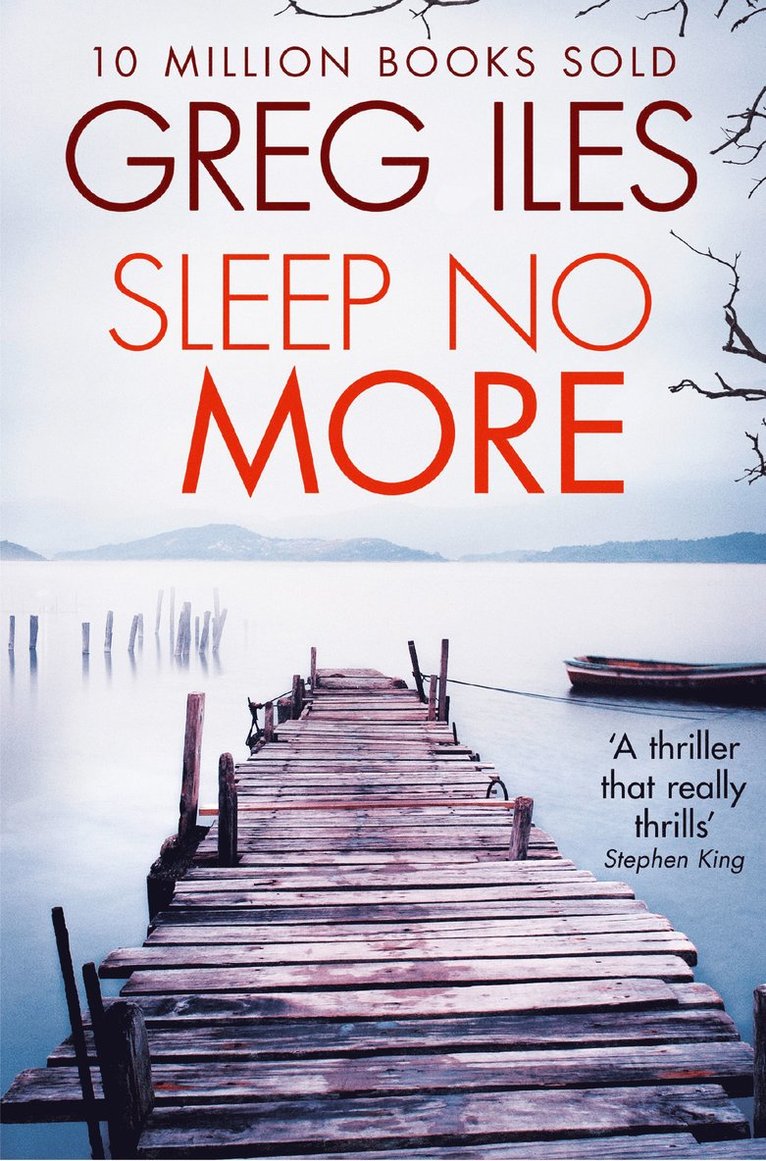 Greg Iles - Sleep No More, Häftad