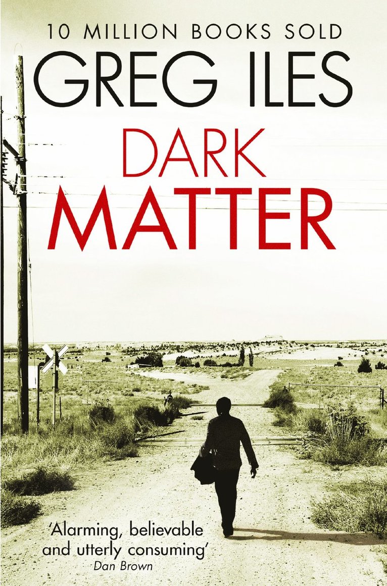 Greg Iles - Dark Matter, Häftad
