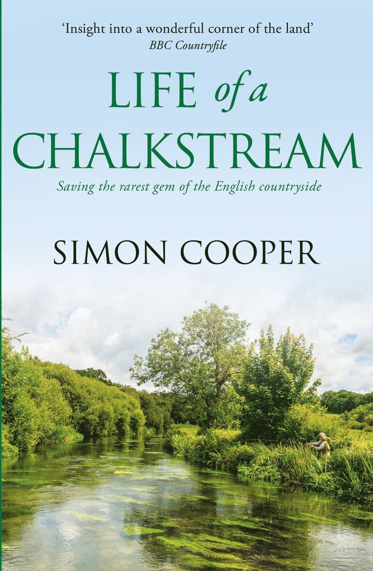 Life of a Chalkstream 1