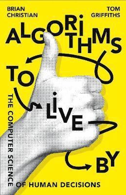 Algorithms to Live By 1