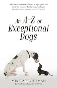 bokomslag An AZ of Exceptional Dogs