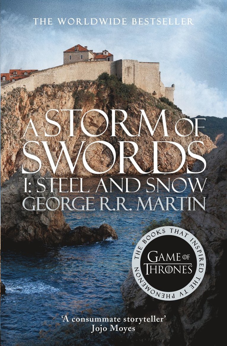 A Storm of Swords: Part 1 Steel and Snow 1