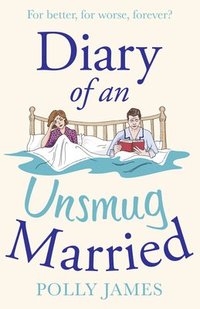 bokomslag Diary of an Unsmug Married