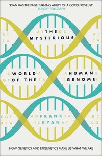 bokomslag The Mysterious World of the Human Genome
