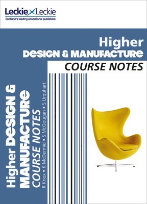 Higher Design and Manufacture Course Notes 1