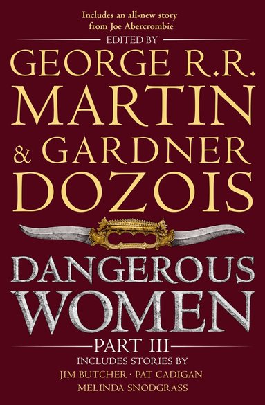 George R.R. Martin, Gardner Dozois - Dangerous Women Part 3, Häftad
