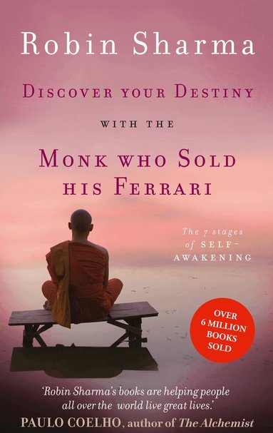 Robin Sharma - Discover Your Destiny with The Monk Who Sold His Ferrari, Häftad