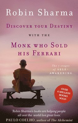 Discover Your Destiny with The Monk Who Sold His Ferrari 1