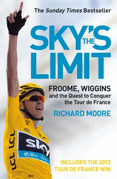 Richard Moore - Sky’s the Limit, Häftad