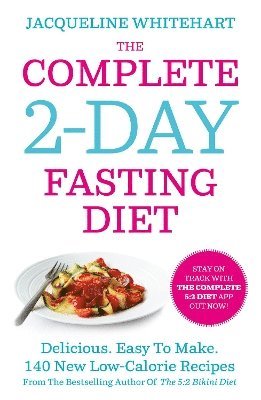 bokomslag The Complete 2-Day Fasting Diet