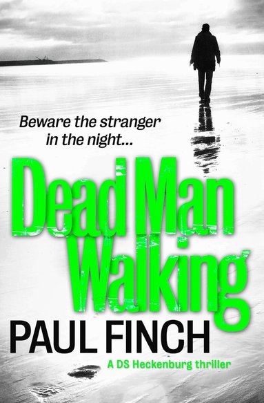 Paul Finch - Dead Man Walking, Häftad