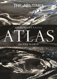 bokomslag The Times Comprehensive Atlas of the World: 14th Edition