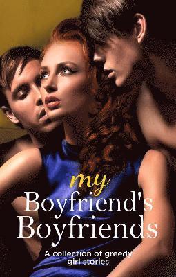 My Boyfriend’s Boyfriends