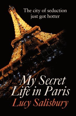 My Secret Life in Paris 1