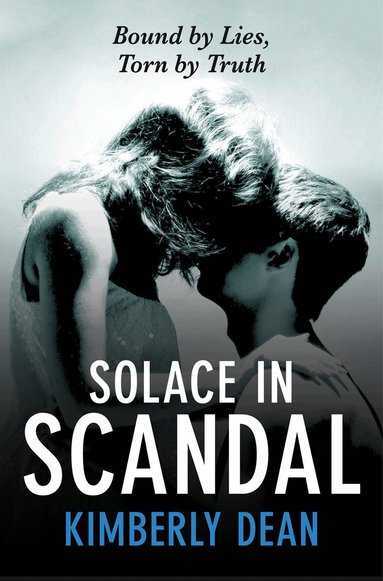 Kimberly Dean - Solace in Scandal, Häftad