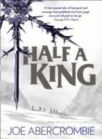 Joe Abercrombie - Half a King, Häftad