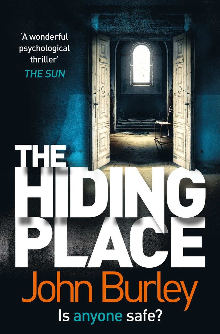John Burley - HIDING PLACE, Häftad