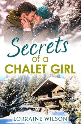 bokomslag Secrets of a Chalet Girl