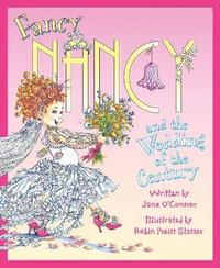 bokomslag Fancy Nancy and the Wedding of the Century