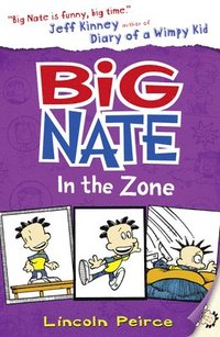 bokomslag Big Nate in the Zone