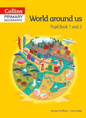 Collins Primary Geography Pupil Book 1 and 2 1