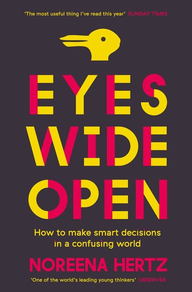 Noreena Hertz - Eyes Wide Open, Häftad