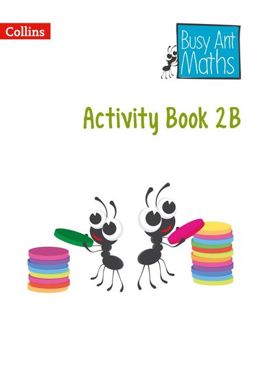 Louise Wallace, Cherri Moeley, Caroline Clissold, Jo Power, Nicola Morgan, Peter Clarke - Year 2 Activity Book 2B, Häftad
