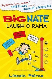bokomslag Big Nate: Laugh-O-Rama