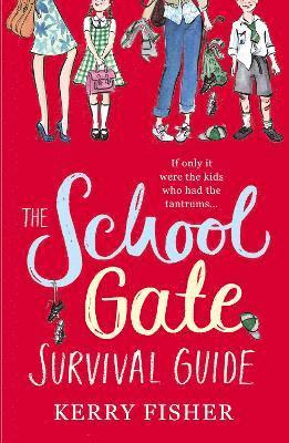 bokomslag School Gate Survival Guide