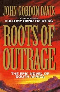 bokomslag Roots of Outrage